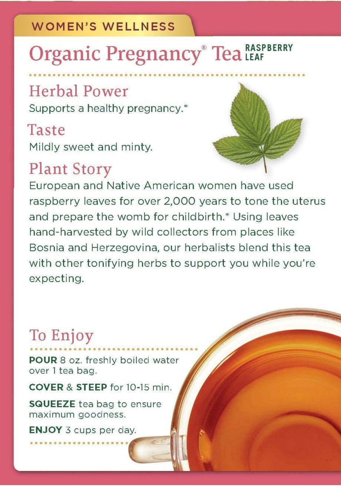 Organic Pregnancy Herbal Tea Raspberry by Traditional Medicinals.